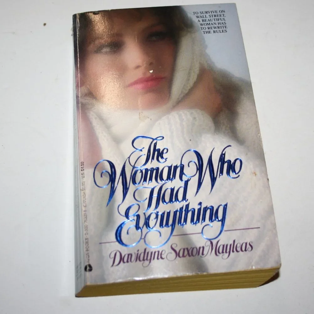 The Woman Who Had Everything.  Davidyne Saxon Mayleas 1987 (Bd)